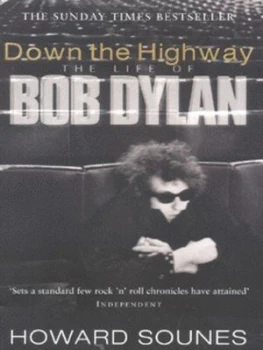 Image of Down the Highway by Howard Sounes Paperback