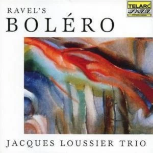 image of Ravels Bolero by Jacques Loussier Trio CD Album