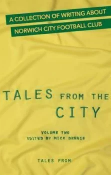 Image of Tales from the City Volume 2 by Mick Dennis Paperback