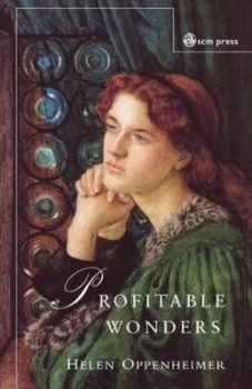 Image of Profitable Wonders by Helen Oppenheimer Paperback