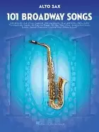 Image of 101 broadway songs for alto sax