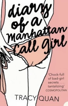 Image of Diary of a Manhattan Call Girl by Tracy Quan Paperback