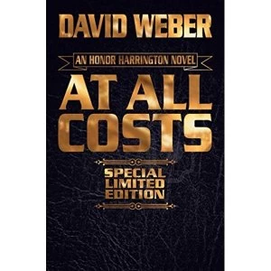 Image of At All Costs Leatherbound Edition (Honor Harrington)