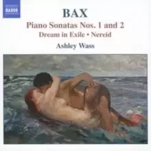 image of Piano Sonatas Nos. 1 and 2, Dream in Exile, Nereid (Wass)