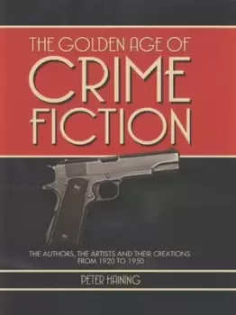 Image of The golden age of crime fiction by Peter Haining