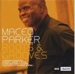 image of Maceo Parker - Roots And Grooves (Music CD)