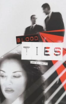 Image of Blood Ties by Daniel Peltz Hardback