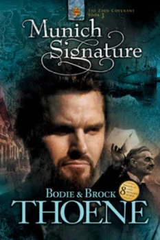 Image of Munich Signature by Bodie Thoene and Brock Thoene Book