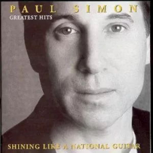 image of Greatest Hits Shining Like a National Guitar by Paul Simon CD Album