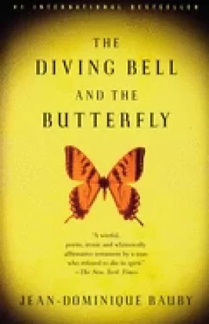 Image of diving bell and the butterfly a memoir of life in death