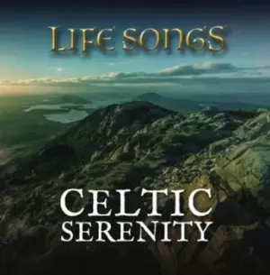 Image of Celtic Serenity by Lifesongs CD Album