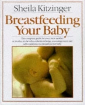 Image of Breast Feeding Your Baby Paperback
