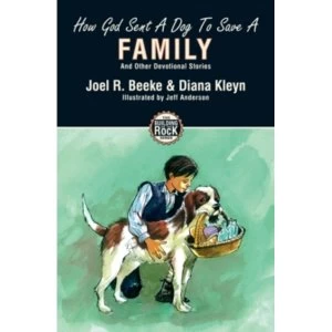 Image of How God Sent a Dog to Save a Family
