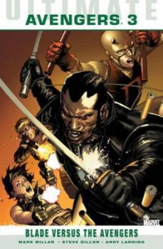 Image of Ultimate Comics Avengers Blade vs. the Avengers by Warren Ellis Paperback