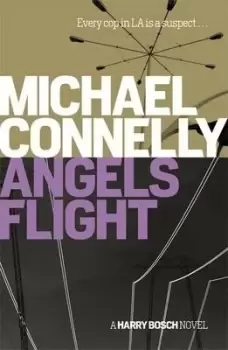Image of Angels Flight by Michael Connelly