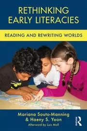 Image of Rethinking Early Literacies Reading and Rewriting Worlds