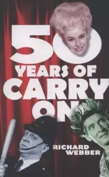 Image of 50 years of Carry on by Richard Webber