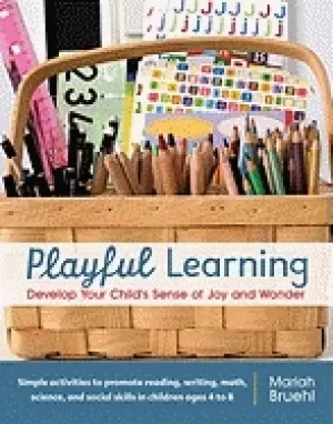 Image of playful learning develop your childs sense of joy and wonder