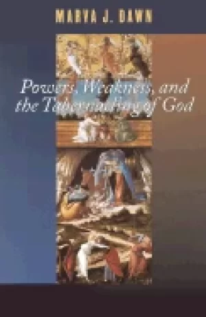 Image of powers weakness and the tabernacling of god