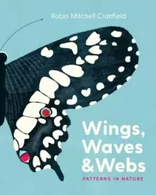 Image of Wings, Waves, and Webs : Patterns in Nature