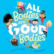Image of all bodies are good bodies