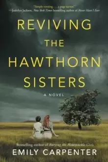 Image of Reviving the Hawthorn Sisters