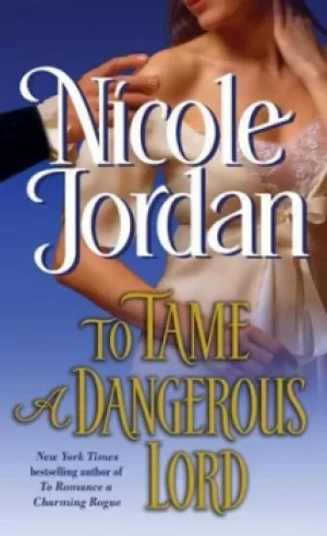 Image of To tame a dangerous lord by Nicole Jordan