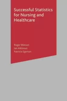 Image of Successful Statistics for Nursing and Healthcare
