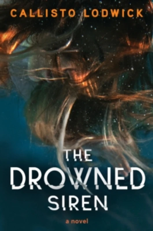 Image of The Drowned Siren Paperback / softback