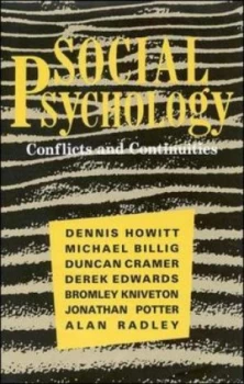 Image of Social Psychology Conflicts and Continuities by Dennis Howitt Book