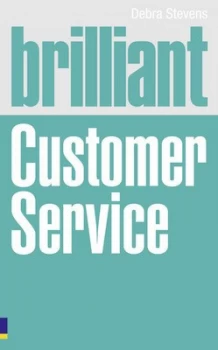 Image of Brilliant Customer Service by Debra Stevens Paperback