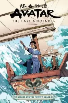 Image of Avatar: The Last Airbender - Katara And The by Faith Erin Hicks