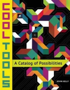 Image of Cool Tools by Kevin Kelly Paperback