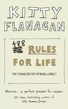 Image of 488 rules for life by Kitty Flanagan