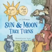 Image of Sun and Moon Take Turns