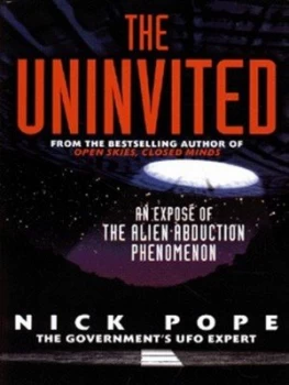 Image of The Uninvited by Nick Pope Hardback
