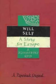 Image of A Story for Europe. by Will Self Paperback