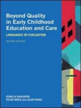 Image of Beyond Quality in Early Childhood Education and Care by Gunilla Dahlberg Paperback