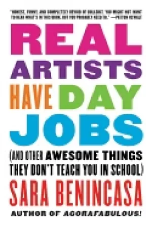 Image of real artists have day jobs