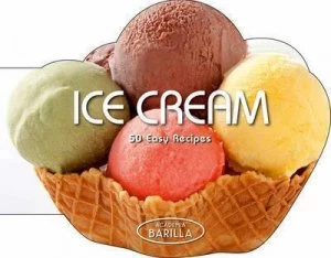 Image of Ice Creams by Academia Barilla Hardback