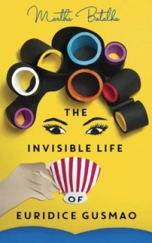 Image of The Invisible Life of Euridice Gusmao by Martha Batalha Book