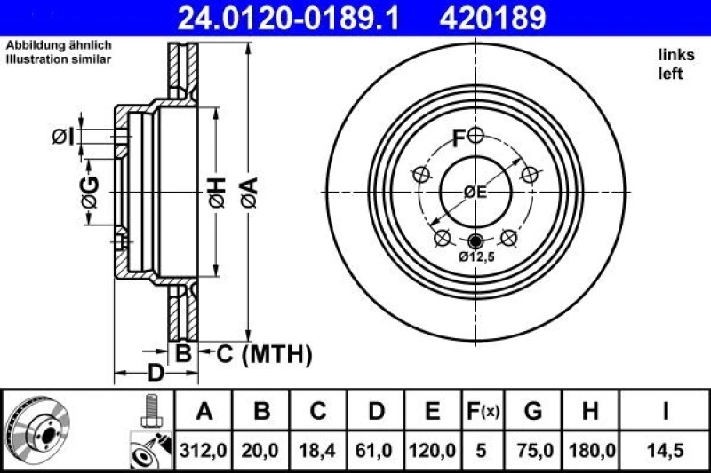 Image of ATE 24.0120-0189.1 Brake disc Vented, Coated, High-carbon, with bolts/screws Brake Disc (82)