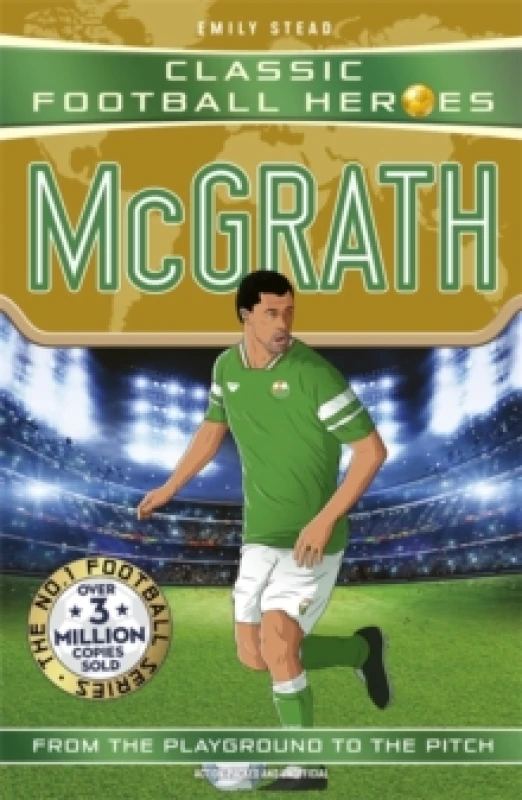 Image of Classic Football Heroes: McGrath (Super Stoppers) : Collect them all! Paperback / softback