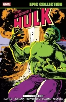 Image of Incredible Hulk Epic Collection: Crossroads