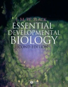 Image of Essential Developmental Biology by Jonathan M. W. Slack Paperback