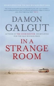 Image of In a Strange Room by Damon Galgut Hardback