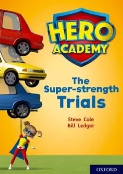 Image of The super-strength trials by Stephen Cole