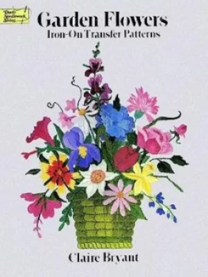 Image of Garden Flowers Iron-on Transfer Patterns by Claire Bryant