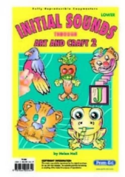 Image of Initial Sounds through Art and Craft. 2 by Helen Hall Book