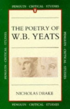 Image of The Poetry of W. B. Yeats by Nick Drake Paperback